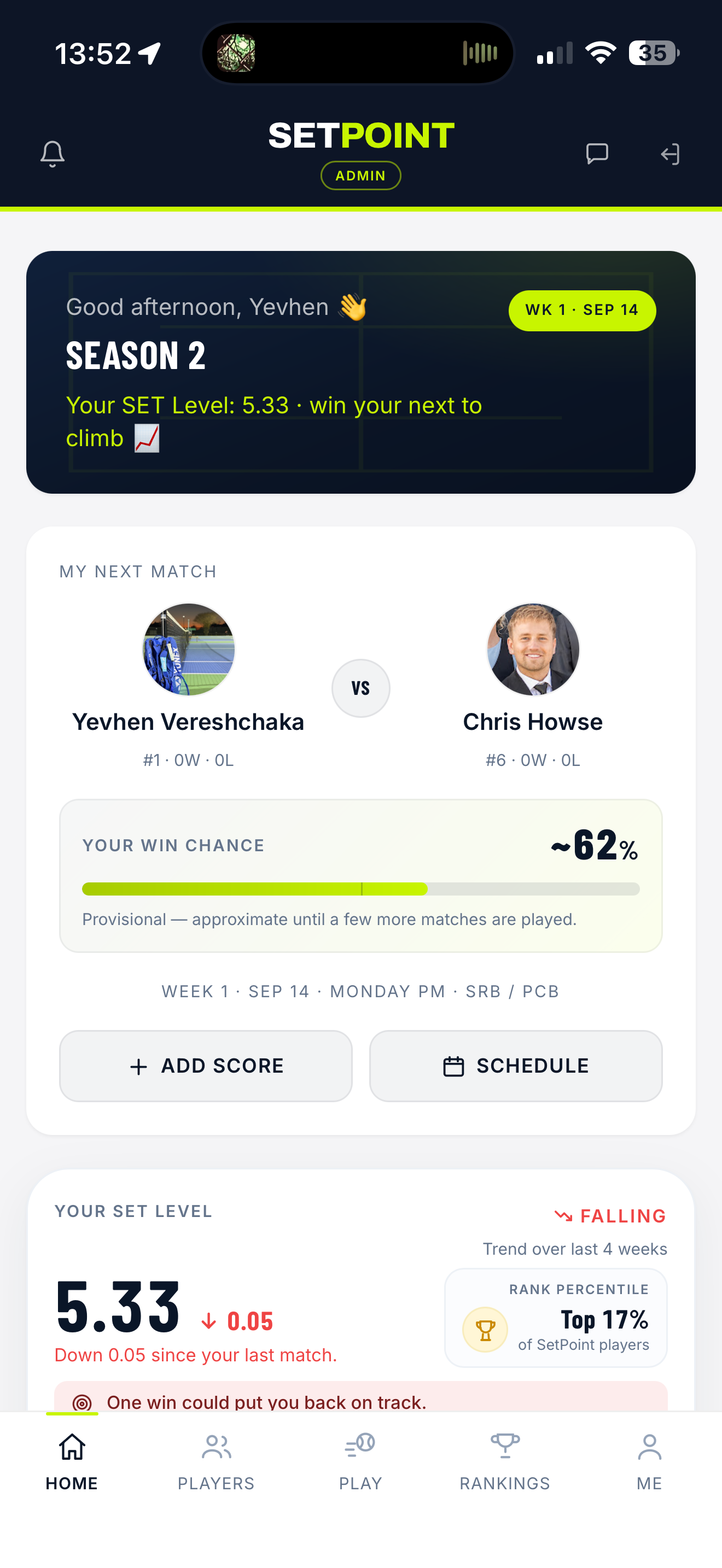 Setpoint home screen — your next match, SET Level, and standings at a glance